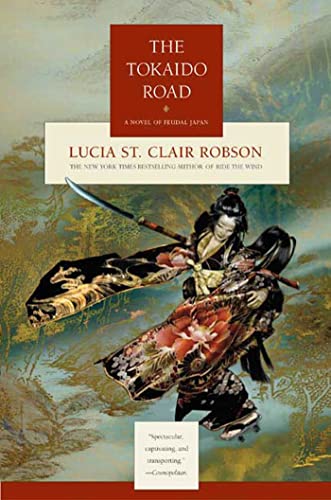 Beispielbild fr The Tokaido Road: A Novel of Feudal Japan zum Verkauf von Off The Shelf