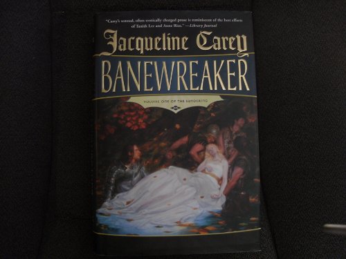 Imagen de archivo de Banewreaker: Volume I of The Sundering a la venta por Front Cover Books