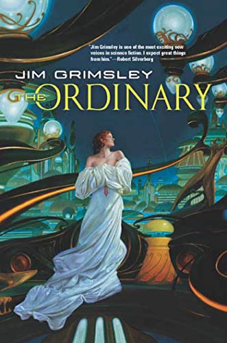 The Ordinary (9780765305299) by Jim Grimsley