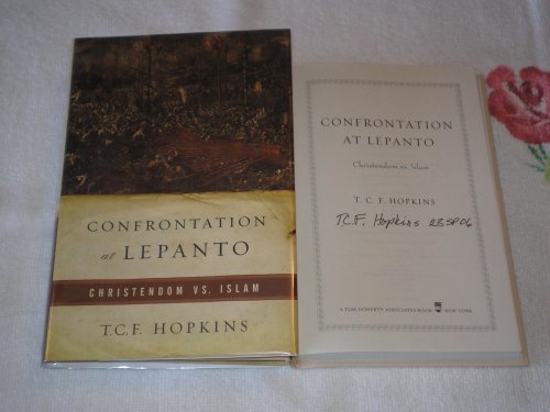 9780765305381: Confrontation at Lepanto: Christendom Vs. Jihad