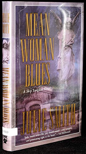 Stock image for Mean Woman Blues (Smith, Julie) for sale by Once Upon A Time Books