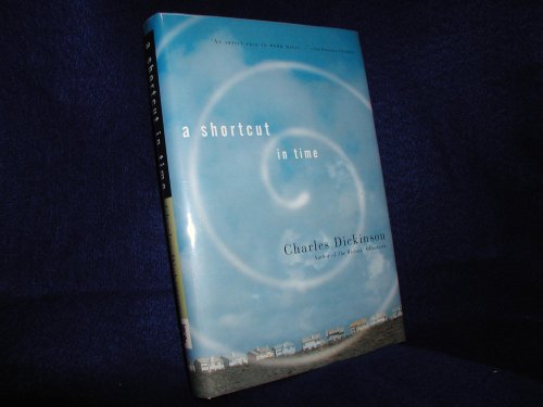 A Shortcut in Time (9780765305794) by Dickinson, Charles