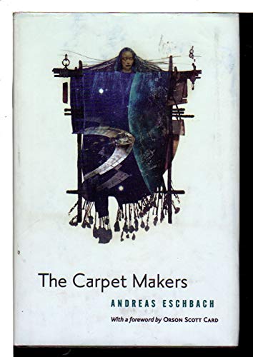 9780765305930: The Carpet Makers