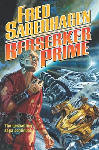 9780765306258: Berserker Prime