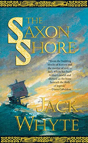 Stock image for The Saxon Shore (The Camulod Chronicles, Book 4) for sale by SecondSale