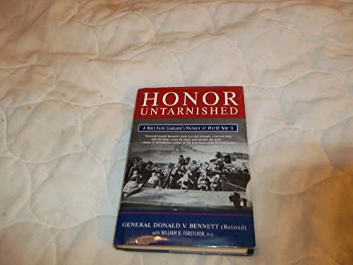 Beispielbild fr Honor Untarnished: A West Point Graduate's Memoir of World War II (Tom Doherty Associates Books) zum Verkauf von Wonder Book