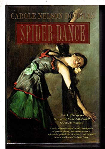 Imagen de archivo de Spider Dance: A Novel of Suspense Featuring Irene Adler and Sherlock Holmes a la venta por SecondSale