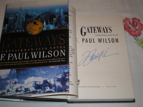 9780765306906: Gateways: A Repairman Jack Novel (Wilson, F Paul)