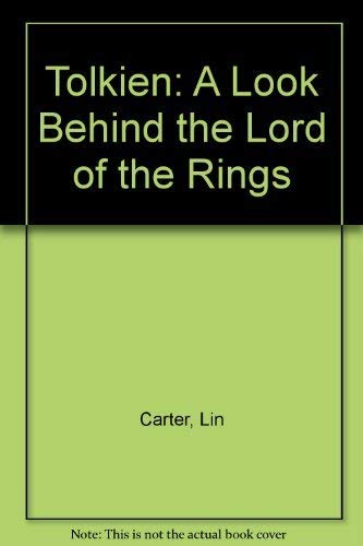 9780765307200: Tolkien: A Look Behind the Lord of the Rings