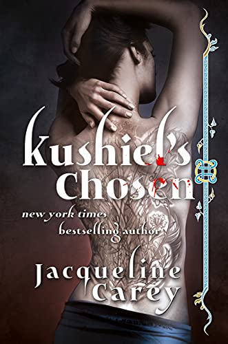 Beispielbild fr Kushiel's Chosen: A Novel (Kushiel's Legacy) zum Verkauf von SecondSale