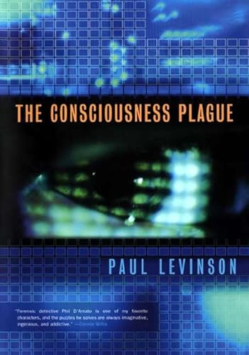 9780765307545: The Consciousness Plague