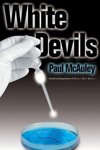 White Devils (9780765307613) by McAuley, Paul
