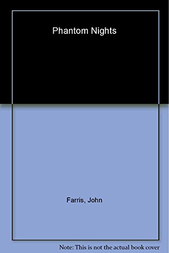 Phantom Nights (9780765307781) by Farris, John