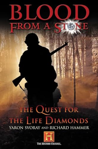 Imagen de archivo de Blood from a Stone: The Quest for the Life Diamonds a la venta por Wonder Book