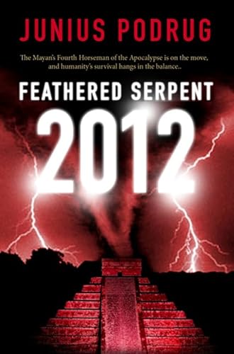 9780765308351: Feathered Serpent 2012
