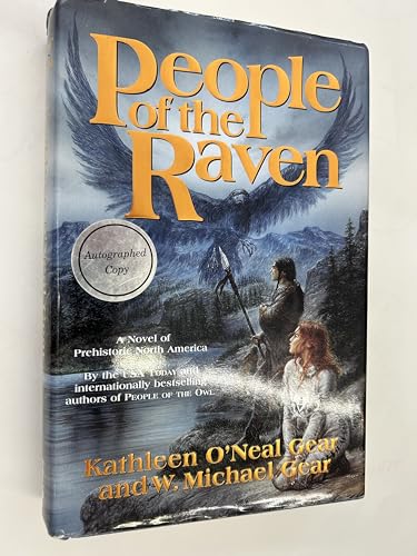 Imagen de archivo de People of the Raven (North America's Forgotten Past) Gear, W. Michael and Gear, Kathleen O'Neal a la venta por CornerCoffeehouseBooks