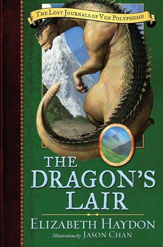 9780765308696: The Dragon's Lair (The Lost Journals of Ven Polypheme)