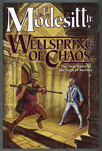 Beispielbild fr Wellspring of Chaos (Saga of Recluce) zum Verkauf von Books of the Smoky Mountains