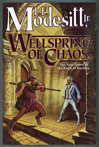 Wellspring of Chaos (Saga of Recluce)