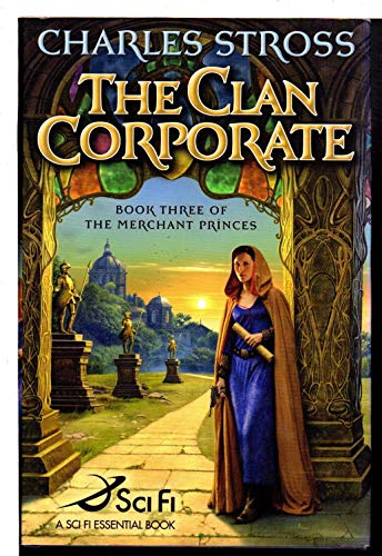 Imagen de archivo de The Clan Corporate (The Merchant Princes, Book 3) a la venta por Ergodebooks