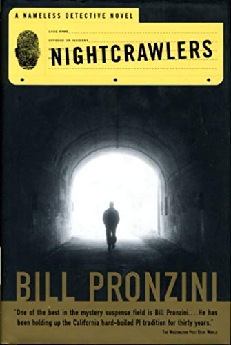 9780765309310: Nightcrawlers: A Nameless Detective Novel (Nameless Detective Mystery)