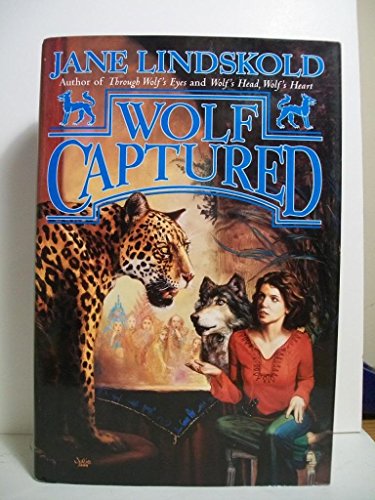 9780765309365: Wolf Captured (Tom Doherty Associates Books)