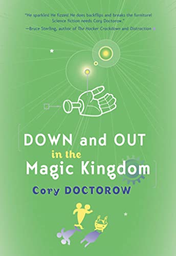 Stock image for Down and Out in the Magic Kingdom for sale by Front Cover Books