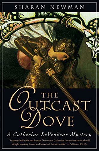 Beispielbild fr The Outcast Dove: A Catherine LeVendeur Mystery (Catherine LeVendeur, 9) zum Verkauf von BooksRun