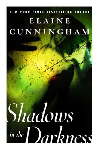 Shadows in the Darkness (Changeling) (9780765309709) by Cunningham, Elaine