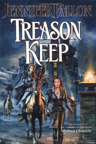 Beispielbild fr Treason Keep (The Hythrun Chronicles: Demon Child Trilogy, Book 2) zum Verkauf von Ergodebooks