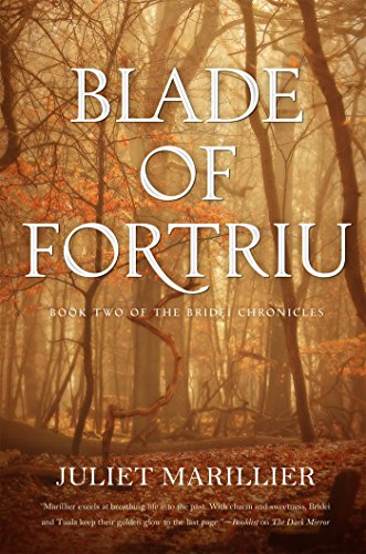 9780765309990: BLADE OF FORTRIU: 2 (Bridei Chronicles)