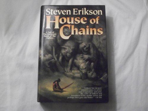 9780765310040: House of Chains: The Malazan Book of the Fallen