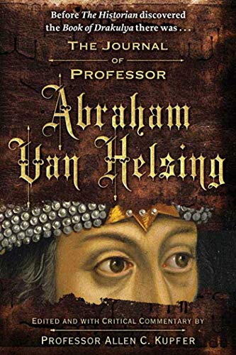 Beispielbild fr The Journal of Professor Abraham Van Helsing zum Verkauf von BooksRun