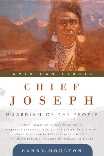Imagen de archivo de Chief Joseph: Guardian of the People (American Heroes) a la venta por Half Price Books Inc.