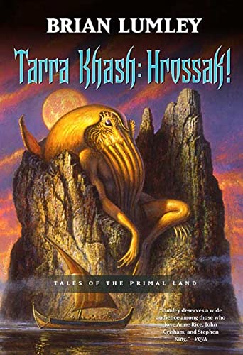Stock image for Tarra Khash: Hrossak!: Tales of the Primal Land for sale by Ergodebooks