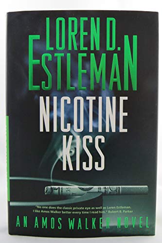 9780765312235: Nicotine Kiss: An Amos Walker Novel