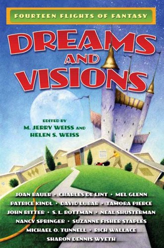 Imagen de archivo de Dreams and Visions: Fourteen Flights of Fantasy a la venta por Wonder Book