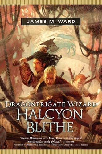 9780765312549: Dragonfrigate Wizard: Halcyon Blithe