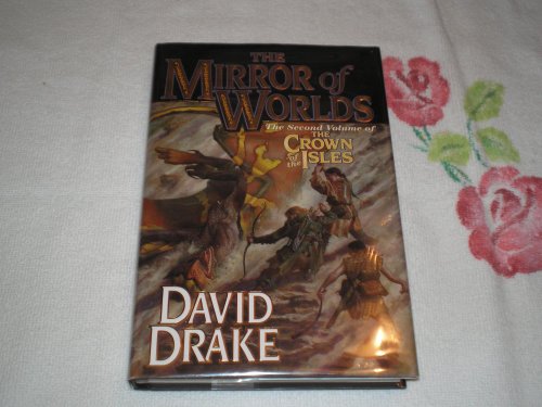 Stock image for The Mirror of Worlds: The Crown of the Isles: 2 (Lord of the Isles) for sale by WorldofBooks