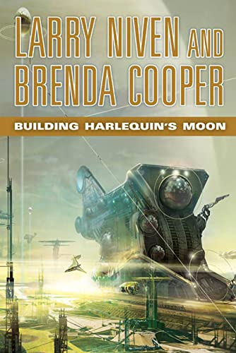 9780765312662: Building Harlequin's Moon