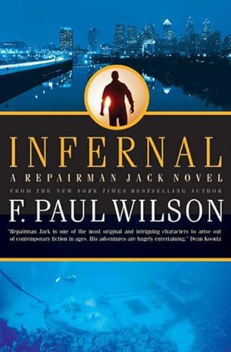 9780765312754: Infernal: A Repairman Jack Novel