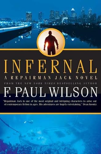 Stock image for Infernal: A Repairman Jack Novel for sale by Goodwill
