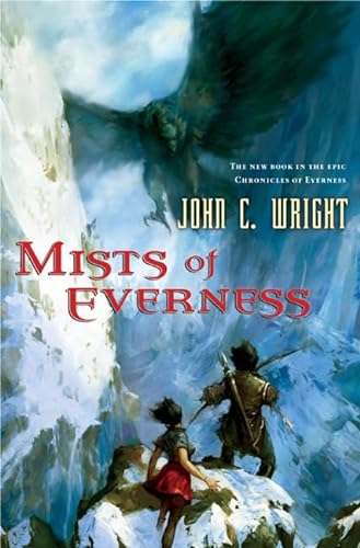 MISTS OF EVERNESS : Being the Second Part of the War of the Dreaming