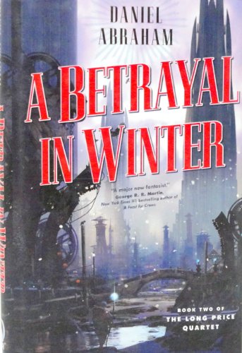 9780765313416: A Betrayal in Winter