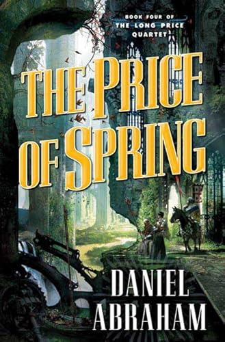 9780765313430: The Price of Spring