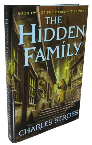 9780765313478: The Hidden Family (Merchant Princes 2)