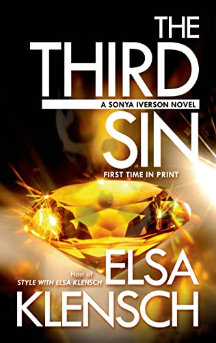 Stock image for The Third Sin: A Sonya Iverson Novel (Sonya Iverson Novels) for sale by Wonder Book