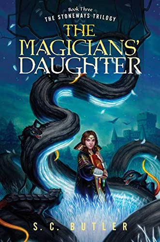 Stock image for The Magicians' Daughter: Book Three of the Stoneways Trilogy for sale by ZBK Books