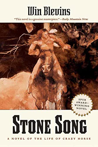 Imagen de archivo de Stone Song: A Novel of the Life of Crazy Horse a la venta por Wonder Book