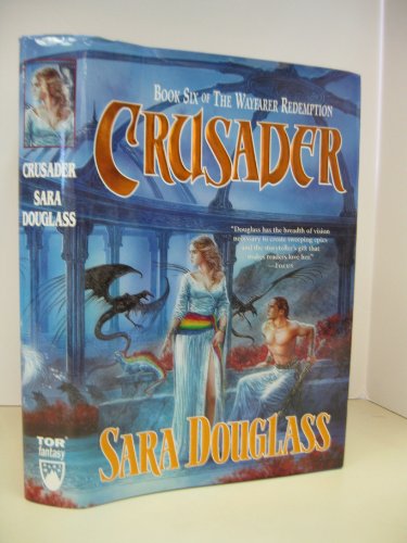 Stock image for Crusader (The Wayfarer Redemption, Book 6) for sale by -OnTimeBooks-